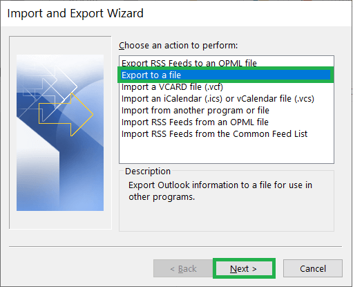 Choose an action to perform, select Export to a file