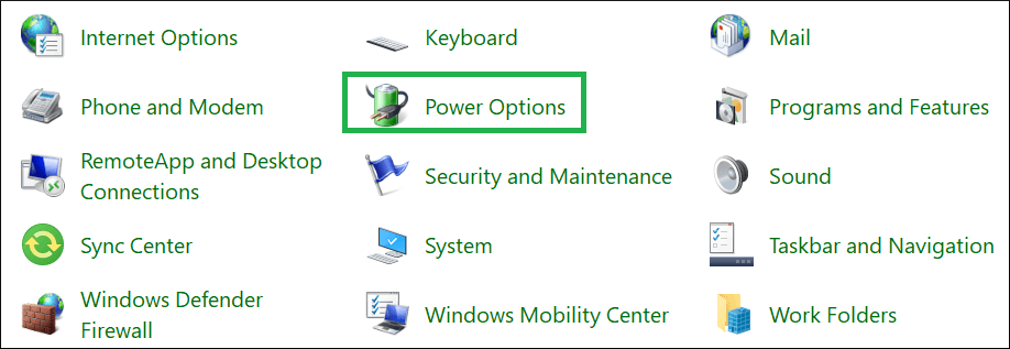 Control Panel, go to Power Options