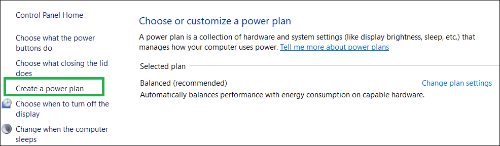 Choose the option to Create a Power Plan